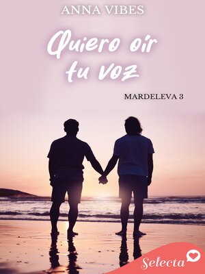 cover image of Quiero oír tu voz (Mardeleva 3)